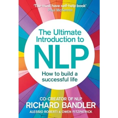 Afbeelding van The Ultimate Introduction to NLP: How build a successful life: Secret Living Life Happily. Trade Paperback