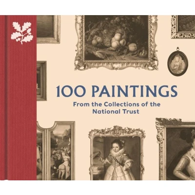 Afbeelding van 100 Paintings from the Collections of National Trust (The Collection)