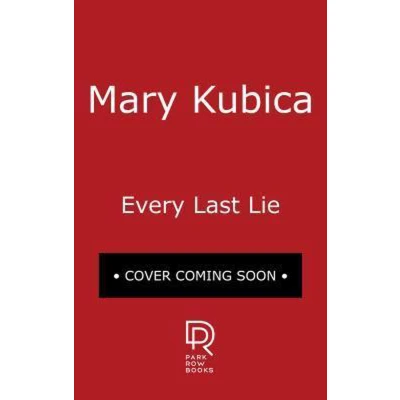 Afbeelding van EVERY LAST LIE: A Thrilling Suspense Novel from the Author of Local Woman Missing
