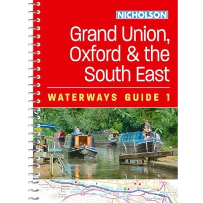 Afbeelding van Grand Union, Oxford and the South East: For everyone with an interest in Britain’s canals rivers