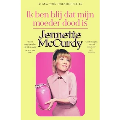 Afbeelding van Ik ben blij dat mijn moeder dood is (Paperback)
