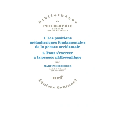 Afbeelding van 1. Les positions métaphysiques fondamentales de la pensée occidentale. 2. Pour s&#039;exercer à philosophique.