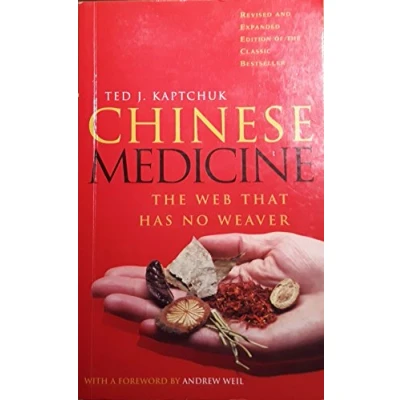 Afbeelding van Chinese Medicine: The Web That Has No Weaver