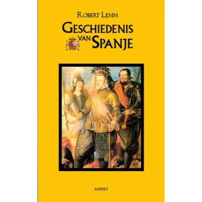 Afbeelding van Geschiedenis van Spanje (Paperback)