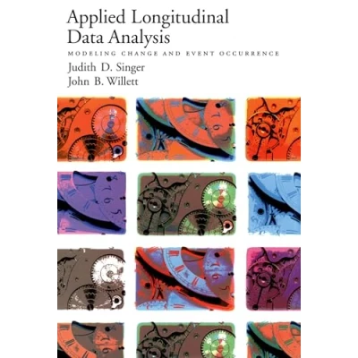 Afbeelding van Applied Longitudinal Data Analysis: Modeling Change and Event Occurrence