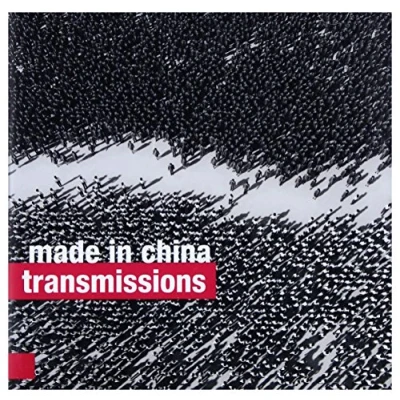 Afbeelding van Made In China: Transmissions [CD]