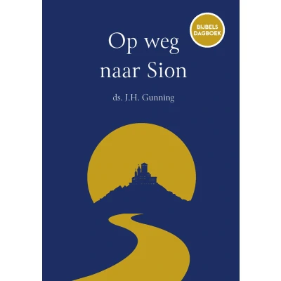 Afbeelding van Op weg naar Sion (Hardback)