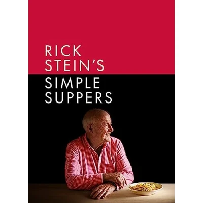 Afbeelding van Rick Stein&#039;s Simple Suppers: A brand new collection of over 120 easy recipes