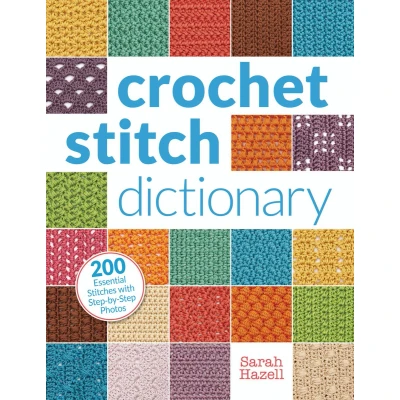 Afbeelding van Crochet Stitch Dictionary: Stitches with Step by Step: