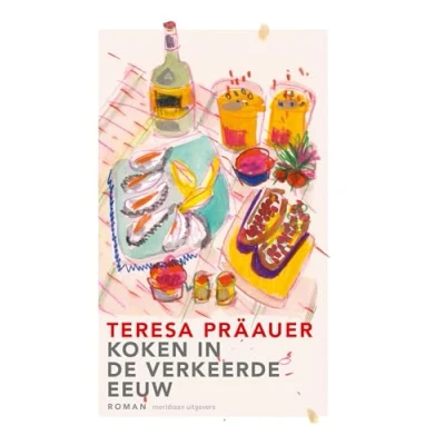 Afbeelding van Koken in de verkeerde eeuw (Hardback)