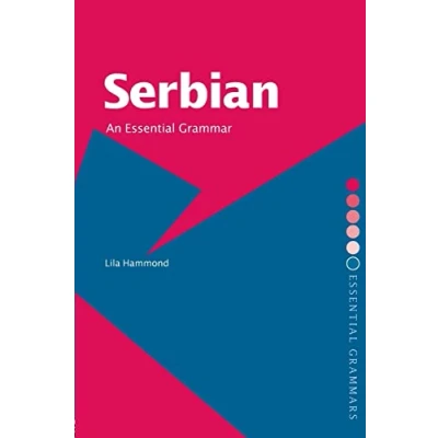 Afbeelding van Serbian an Essential Grammar