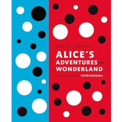 Afbeelding van Lewis Carroll&#039;s Alice&#039;s Adventures in Wonderland:: With Artwork by Yayoi Kusama