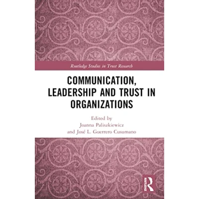 Afbeelding van Communication, Leadership and Trust in Organizations