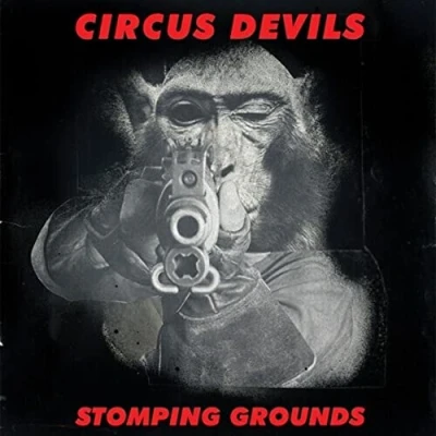 Afbeelding van Circus Devils Stomping Grounds (CD)