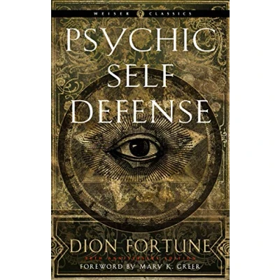 Afbeelding van Psychic Self Defense: The Definitive Manual for Protecting Yourself Against Paranormal Attack