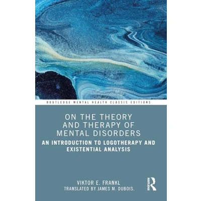 Afbeelding van On the Theory and Therapy of Mental Disorders: An Introduction to Logotherapy Existential Analysis