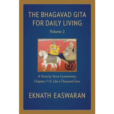 Afbeelding van The Bhagavad Gita for Daily Living, Volume 2: a Verse By Commentary: Chapters 7 12 Like Thousand Suns