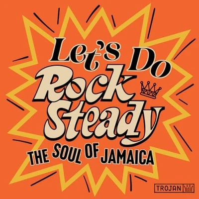 Afbeelding van V/A Let&#039;s Do Rock Steady (the Soul of Jamaica) (2 LPs)