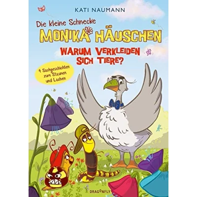 Afbeelding van Die kleine Schnecke Monika Häuschen 4: Warum verkleiden sich Tiere?: Sachgeschichten zum Staunen und Lachen Lehrreich witzig für Kinder ab 6 Jahren 4 Vorlesegeschichten über Flora Fauna