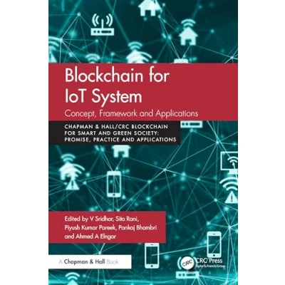 Afbeelding van Chapman &amp; Hall/CRC Blockchain for Smart and Green Society IoT Systems