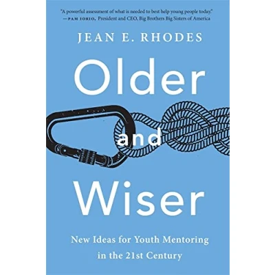 Afbeelding van Older and Wiser: New Ideas for Youth Mentoring in the 21st Century
