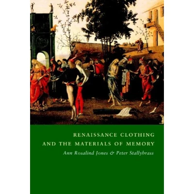 Afbeelding van Renaissance Clothing and the Materials of Memory: 38