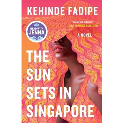 Afbeelding van The Sun Sets in Singapore: A Today Show Read with Jenna Book Club Pick