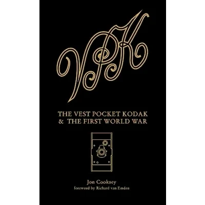 Afbeelding van The Vest Pocket Kodak &amp; First World War: Camera Conflict