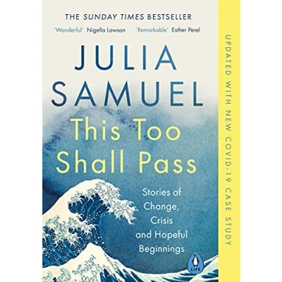 Afbeelding van This Too Shall Pass: Stories of Change, Crisis and Hopeful Beginnings