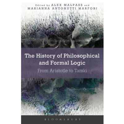 Afbeelding van The History of Philosophical and Formal Logic: From Aristotle to Tarski