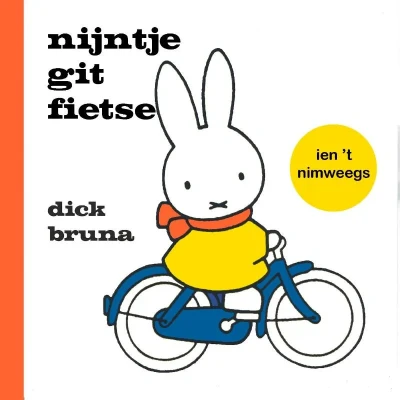 Afbeelding van nijntje git fietse ien &quot;;t Nimweegs (Hardback)