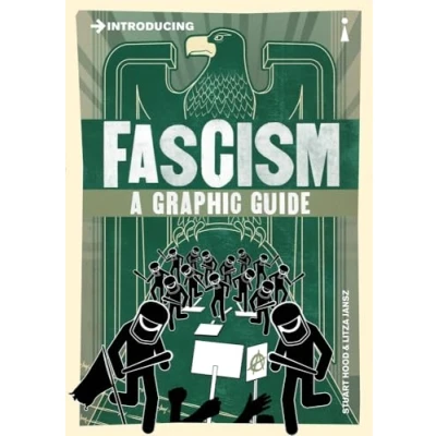 Afbeelding van Introducing Fascism: A Graphic Guide