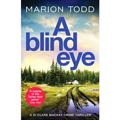 Afbeelding van A Blind Eye: twisty and gripping detective thriller