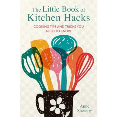 Afbeelding van The Little Book of Kitchen Hacks