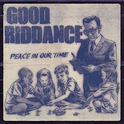 Afbeelding van Good Riddance Peace In Our Time (LP)