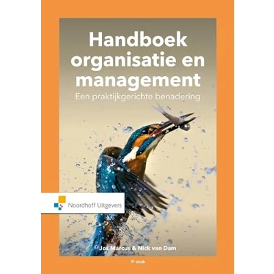 Afbeelding van 9789001895600 Handboek Organisatie en Management. Een praktijkgerichte benadering