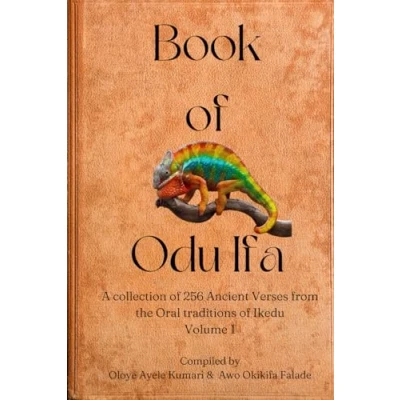Afbeelding van Book of Odu Ifa: A collection Ifa Verses from the Oral tradition Ikedu