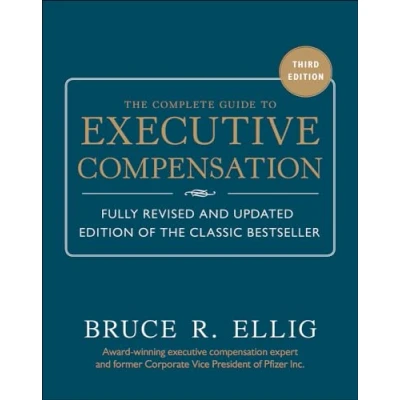 Afbeelding van The Complete Guide to Executive Compensation