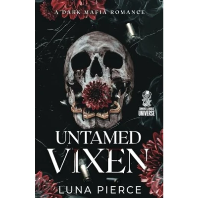 Afbeelding van Untamed Vixen: A Dark Mafia Reverse Harem Romance