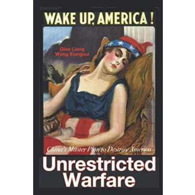 Afbeelding van Unrestricted Warfare: China&#039;s Master Plan to Destroy America