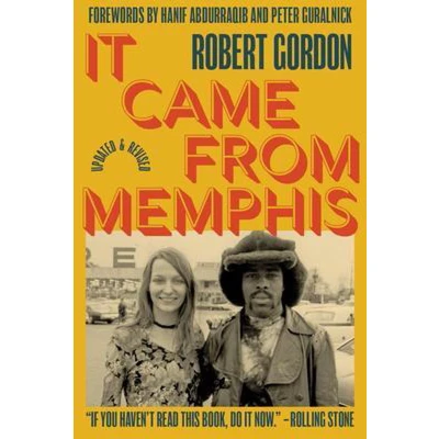 Afbeelding van It Came from Memphis 25th Anniversary Edition: Updated and Revised
