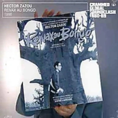 Afbeelding van Hector Zazou Reivax Au Bongo (CD)