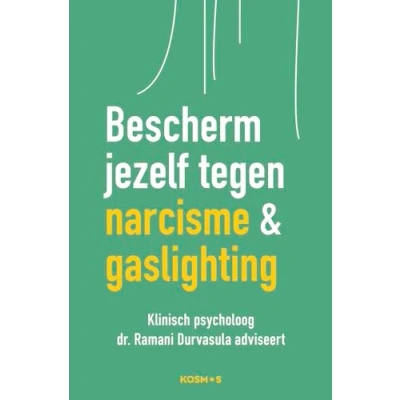 Afbeelding van Bescherm jezelf tegen narcisme en gaslighting (Paperback)