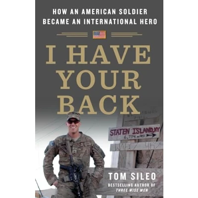 Afbeelding van I Have Your Back: How an American Soldier Became International Hero