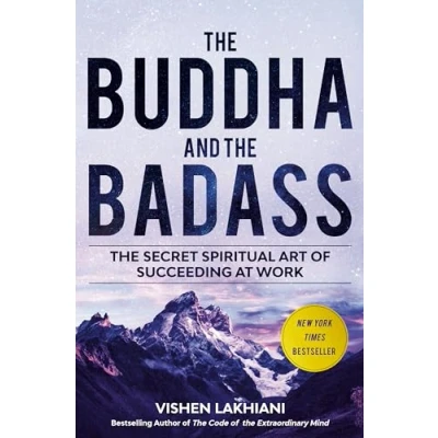 Afbeelding van The Buddha and Badass: Secret Spiritual Art of Succeeding at Work
