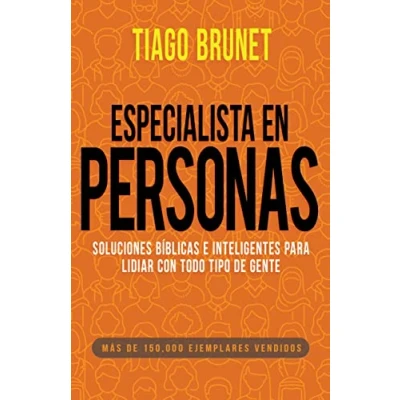 Afbeelding van Especialista En Personas: Soluciones Bíblicas E Inteligentes Para Lidiar Con Todo Tipo de Gente (Spanish Language Edition, People Specialist (Spanish)