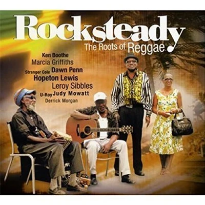 Afbeelding van Rocksteady The Roots Of Reggae