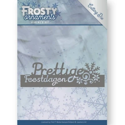 Afbeelding van Dies Jeanine`s Art Frosty Ornaments Text Prettige Feestdagen