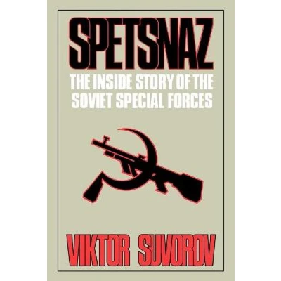 Afbeelding van Spetsnaz: the Inside Story of Soviet Special Forces