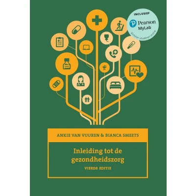 Afbeelding van Inleiding tot de gezondheidszorg, 4e editie met MyLab NL toegangscode